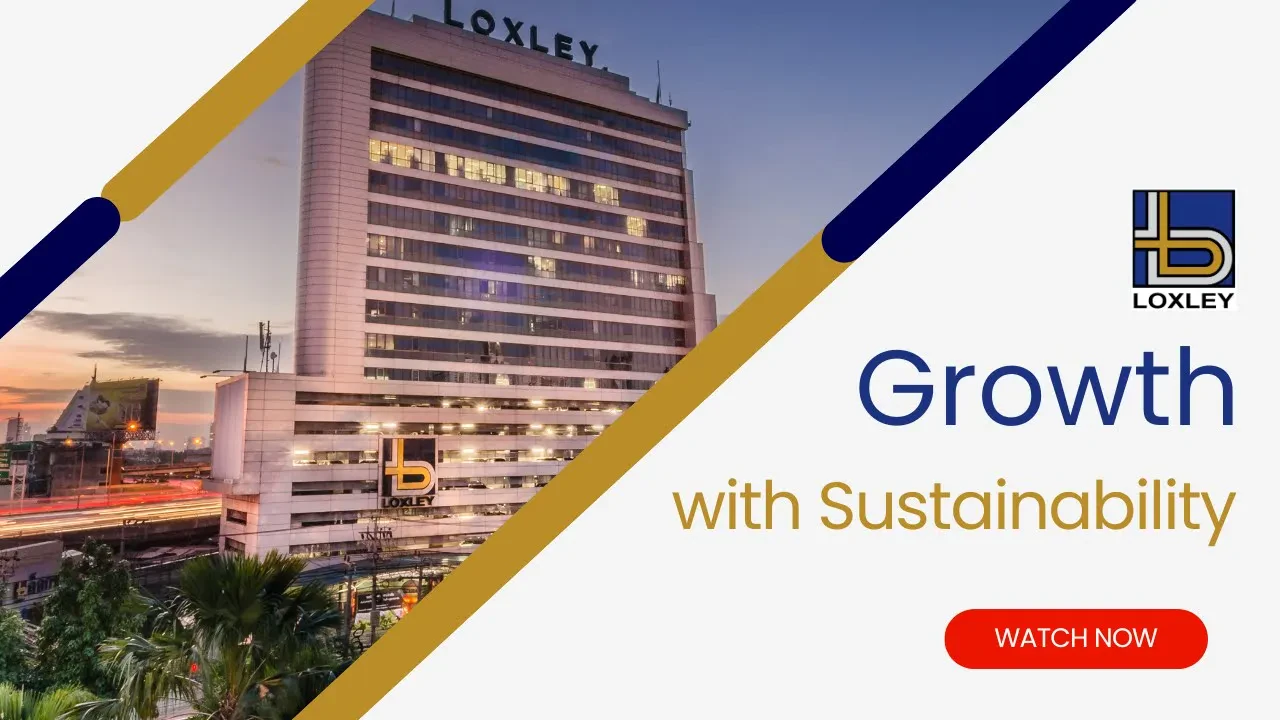 LOXLEY Growth with Sustainability